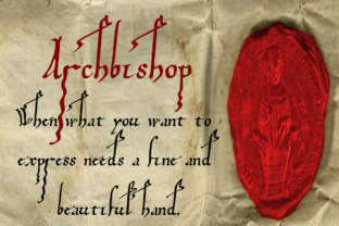 Archbishop Font: A Historic Script for Modern Makers