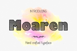 Moaren: The Hand Crafted Font for Bold Campaigns